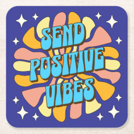Send Positive Vibes スクエアペーパーコースター