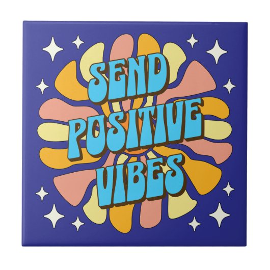 Send Positive Vibes タイル (正面)