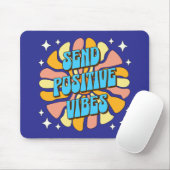 Send Positive Vibes マウスパッド (マウス)