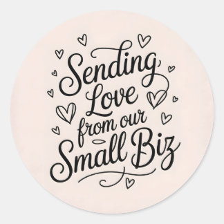 Sending Love from our Small Biz ラウンドシール