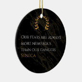 Senecaの洞察：危険と比較した恐実在れ セラミックオーナメント (右)
