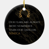 Senecaの洞察：危険と比較した恐実在れ セラミックオーナメント (裏面)