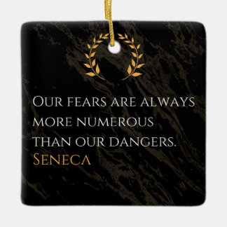 Senecaの洞察：危険と比較した恐実在れ セラミックオーナメント