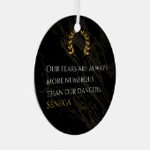 Senecaの洞察:危険と比較した恐実在れ メタルオーナメント (正面右)