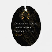 Senecaの洞察:危険と比較した恐実在れ メタルオーナメント (正面左)