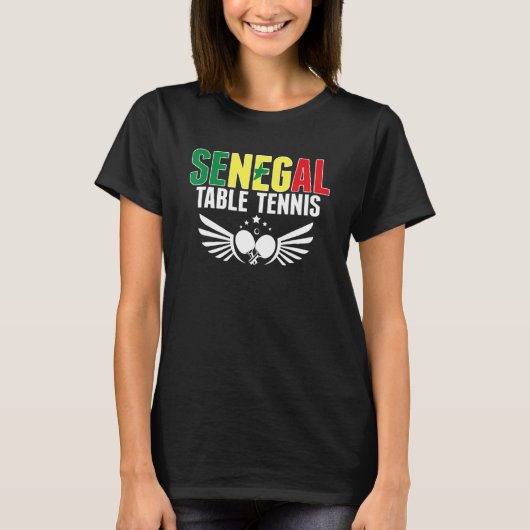 Senegal Table Tennis   Support Senegalese Ping Pon Tシャツ (正面)