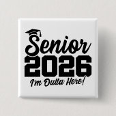 Senior 2026 卒業おめでとう フレーズ 冗談 缶バッジ (正面)