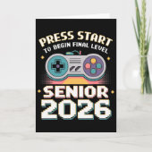 Senior 2026 Gamer Mode On Press Start Final Level  カード (正面)