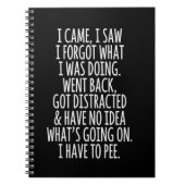 Senior Citizen I Came I Saw I Forgot What I Was ノートブック (正面)