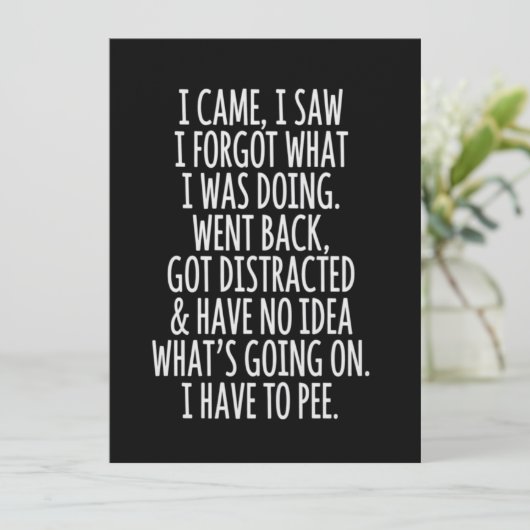 Senior Citizen I Came I Saw I Forgot What I Was  招待状 (スタンド正面)