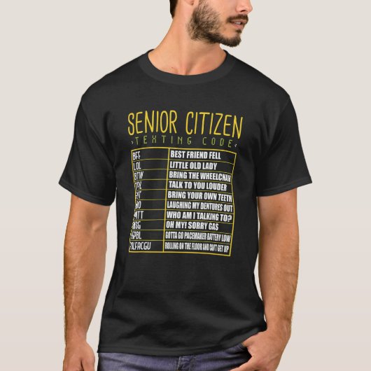 Senior Citizen Texting Code Cool Grandpa Grandma Tシャツ (正面)
