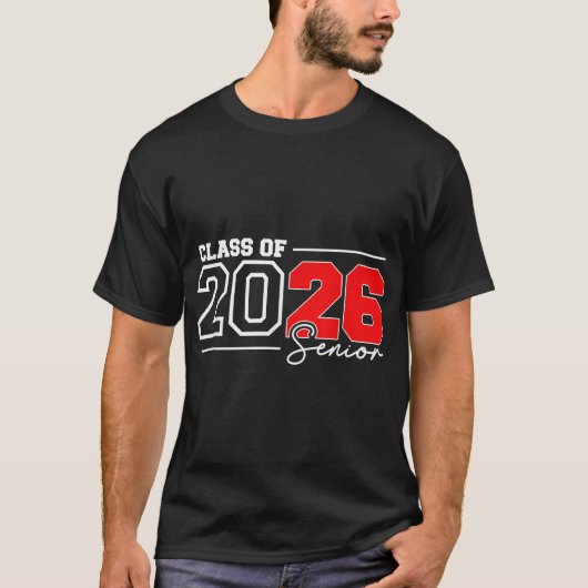 Senior Class Of 2026 Graduation Senior 2026 Back Tシャツ (正面)