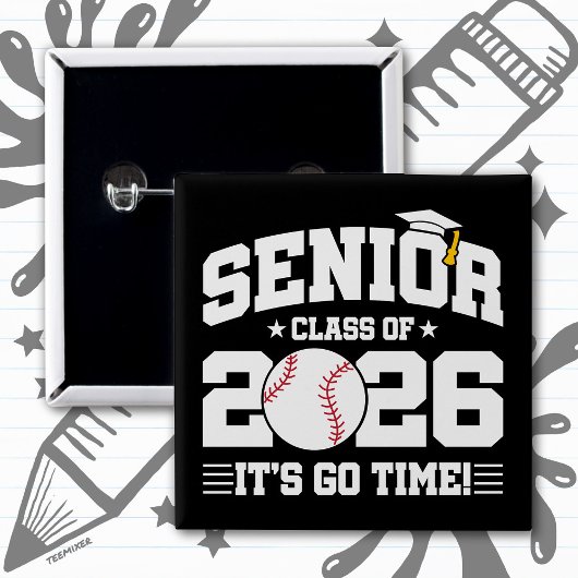 Senior Class of 2026 It’s Go Time Baseball Grad 缶バッジ