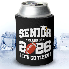 Senior Class of 2026 It’s Go Time Football Grad 缶クーラー