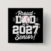 Senior Class of 2027 Graduate Baseball Proud Dad 缶バッジ (正面)