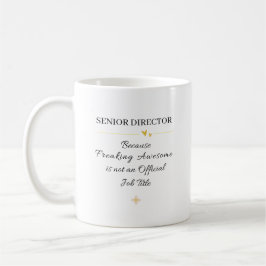 Senior Director Office Quote コーヒーマグカップ