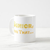 Senior, Done That Coffee Mug コーヒーマグカップ (正面左)