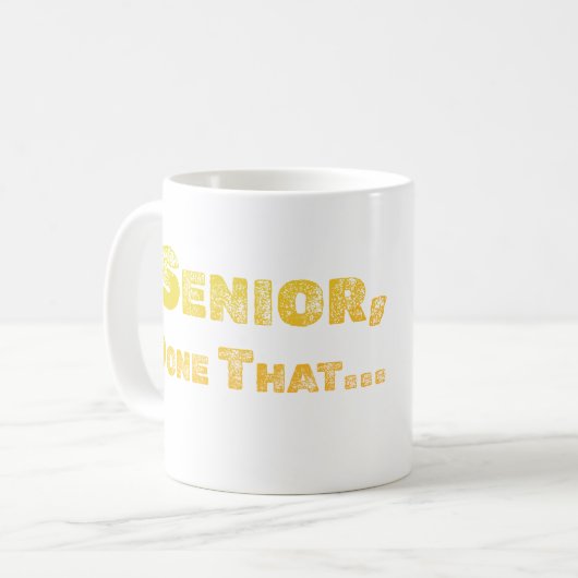 Senior, Done That Coffee Mug コーヒーマグカップ (正面左)