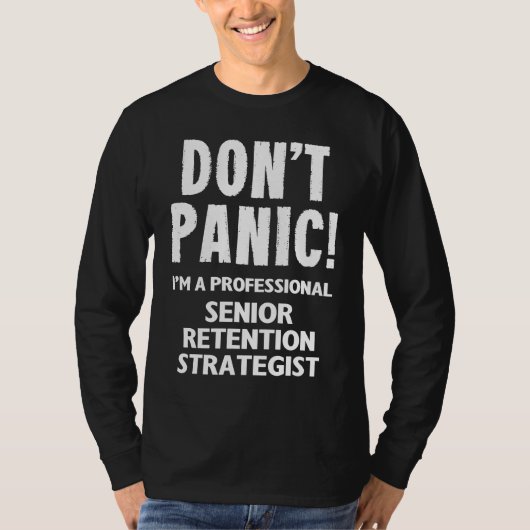 Senior Retention Strategist Tシャツ (正面)