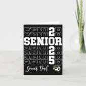 Senior Soccer Dad Gift Cl Of 2025 - Senior 2025  カード (正面)