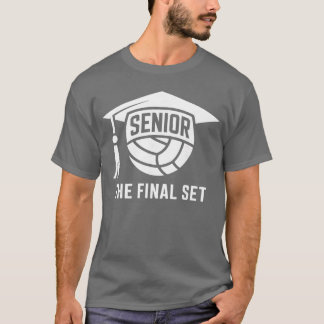 Senior Volleyball Class of 2026he Final Set Gradua Tシャツ