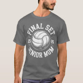 Senior Volleyball Class of 2026he Final Set Gradua Tシャツ (正面)