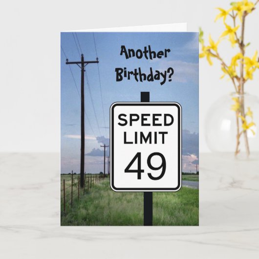 Seniors Card - Another Birthday? speed limit sign カード (黄色い花)