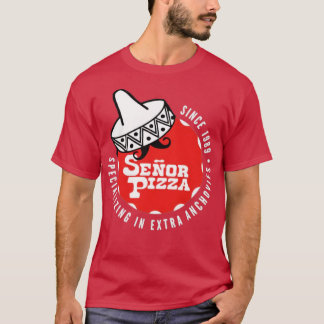 Señor Pizza - Extra Anchovies Tシャツ