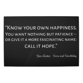 Sense And Sensibility Quote I メタルプリント