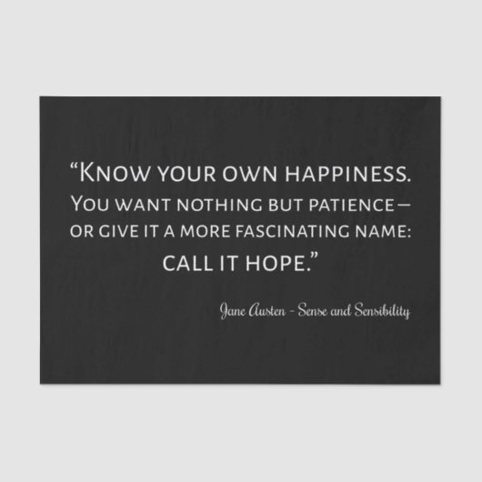 Sense And Sensibility Quote I 薄葉紙 (正面)