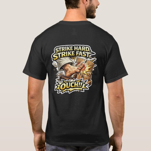 Sensei’s Supplies Strike Hard Strike Fast OUCH! Tシャツ (裏面)