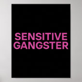 Sensitive Gangster Funny Ironic Quote  ポスター (正面)