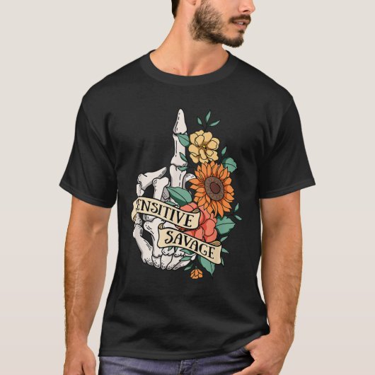 Sensitive Savage Flower Skeleton Dead Inside Motiv Tシャツ (正面)