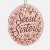 Seoul Sisters Korea Travel Memory Ceramic Ornament セラミックオーナメント (左)