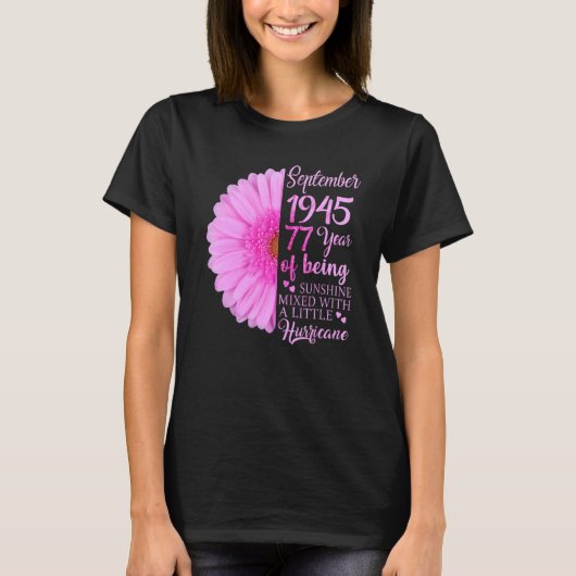 September Girl 1945 77 Years Old 77th Birthday Tシャツ (正面)
