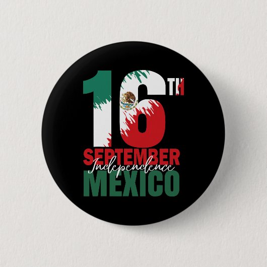 September Mexican Independence Day Shirt Mexico Fl 缶バッジ (正面)