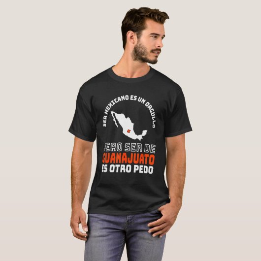 Ser Mexicano Es Un Orgullo De Guanajuato Otro Ped Tシャツ (正面フル)