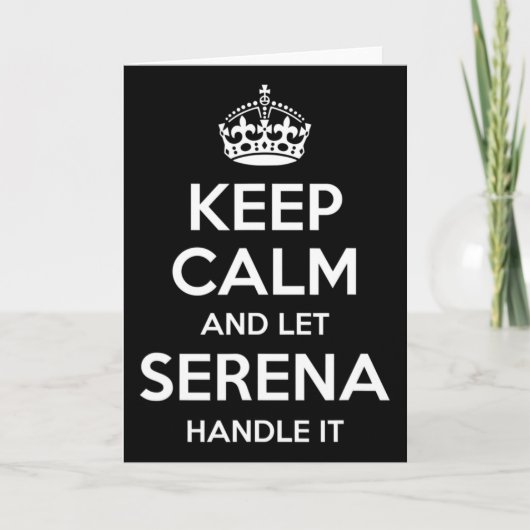 Serena Keep Calm Personalized Name Funny Birthday カード (正面)