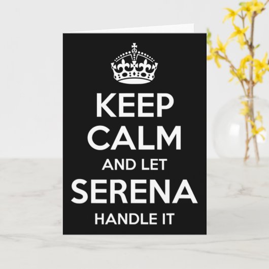 Serena Keep Calm Personalized Name Funny Birthday  カード (黄色い花)