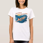 Serene Swim:Just 保 Swiming Tシャツ (正面)