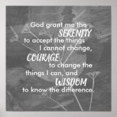Serenity prayer gray and white natlure art  ポスター (正面)