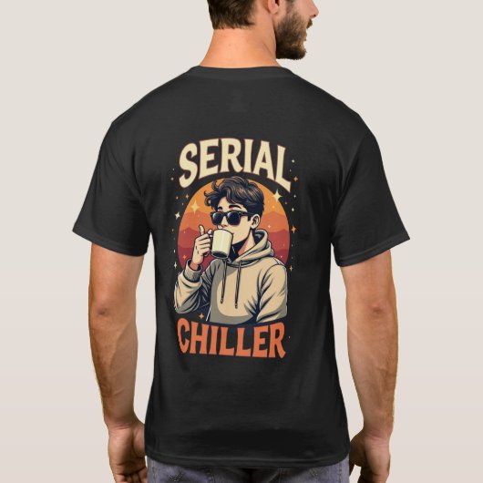 Serial Chiller Hoodie Tシャツ (裏面)