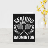 Serious About Badminton Funny Badminton Player  カード (黄色い花)