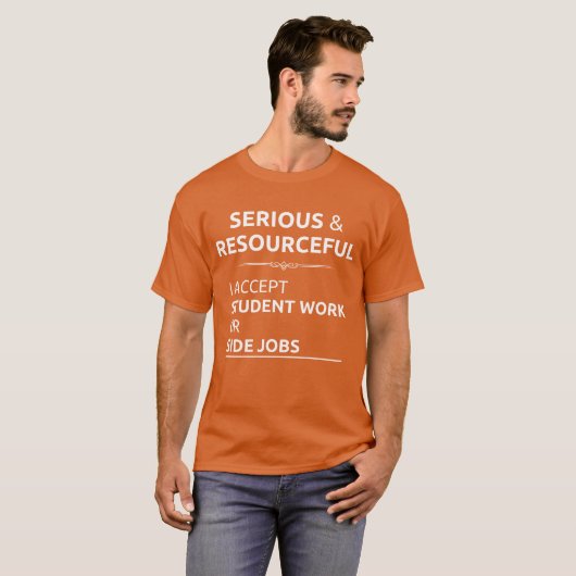 Serious resourceful search student work side job f tシャツ (正面フル)