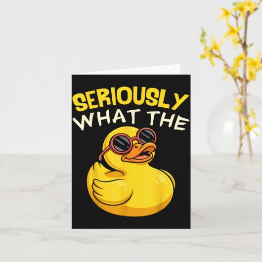 Seriously What The Funny Duck For Men Women Cool A カード (黄色い花)