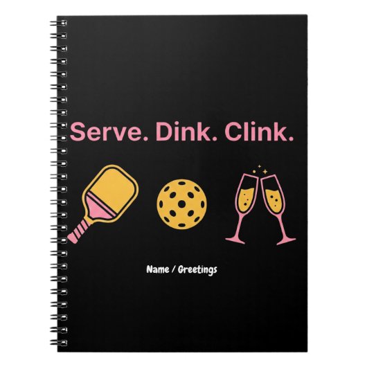Serve Dink Clink Funny Pickleball Wine Social Club ノートブック (正面)