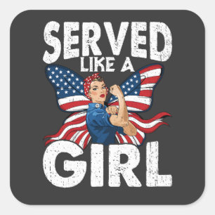 Served Like A Girl 女性退役軍人 ミリタリーウーマン スクエアシール