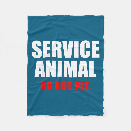 Service Animal Do Not Pet Funny Animal Lover  フリースブランケット (正面)