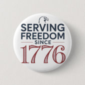 Service Freedom Since 1776 4th of July 250th Anniv 缶バッジ (正面)