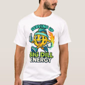 Serving Up Big Dill Energy — Cute Pickleball  Tシャツ (正面)